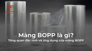 Màng BOPP là gì