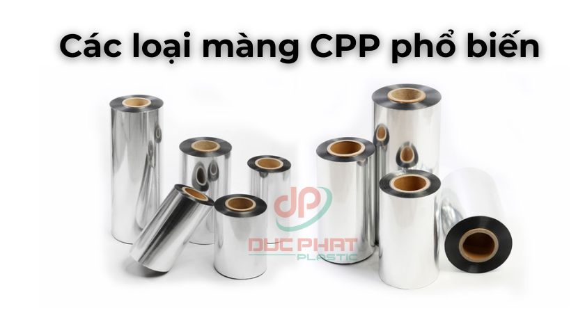các loại màng CPP phổ biến trên thị trường, mỗi loại có tính chất và ứng dụng riêng trong đóng gói công nghiệp. Các cuộn màng CPP gồm loại trong suốt, mạ kim loại, trắng sữa và chịu nhiệt, đặt cạnh nhau để so sánh đặc điểm.